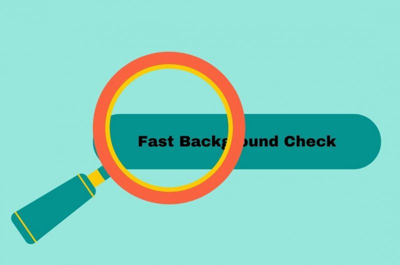 Fast Background Check