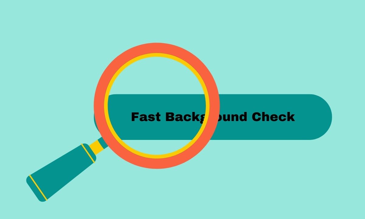 Fast Background Check